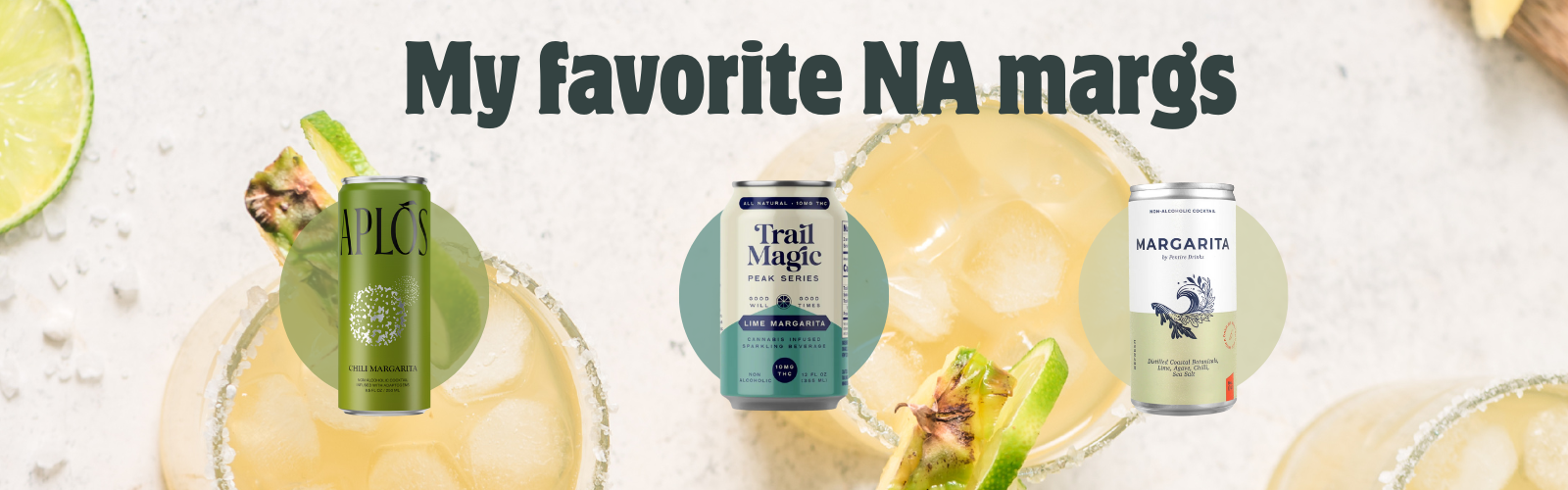 Best Non-Alc Margaritas