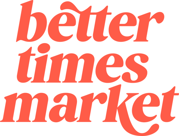 Better Times Market